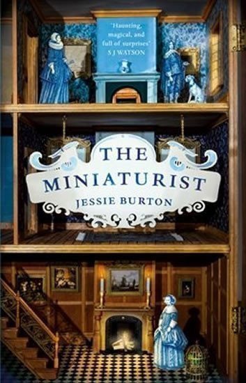 Burtonová Jessie: The Miniaturist