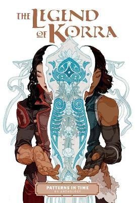 DiMartino Michael Dante: The Legend Of Korra: Patterns In Time