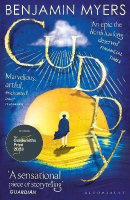 Myers Benjamin: Cuddy: Winner of the 2023 Goldsmiths Prize