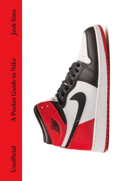 Sims Josh: A Pocket Guide to Nike