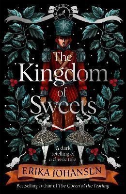 Johansenová Erika: The Kingdom of Sweets