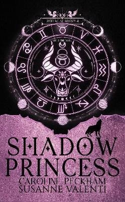 Peckham Caroline: Zodiac Academy 4: Shadow Princess