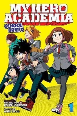 Horikoši Kóhei: My Hero Academia: School Briefs 1 Parents´ Day