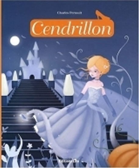 Perrault Charles: Cendrillon (French)
