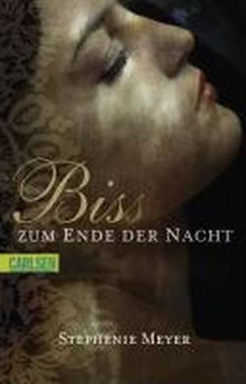 Meyerová Stephenie: Bis (Biss)zum Ende der Nacht