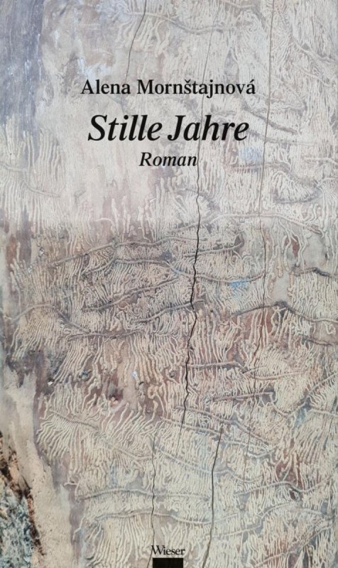 Mornštajnová Alena: Stille Jahre