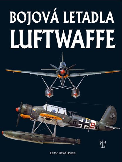 Donald David: Bojová letadla Luftwaffe Donald David: Bojová letadla Luftwaffe