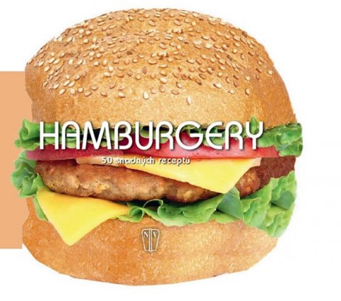 neuveden: Hamburgery - 50 snadných receptů