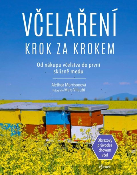 Morrisonová Alethea: Včelaření krok za krokem Morrisonová Alethea: Včelaření krok za krokem