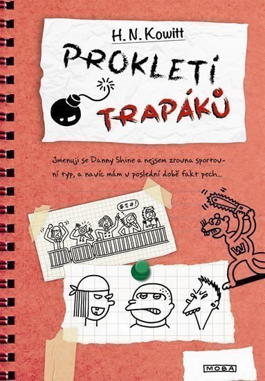 Kowitt N. H.: Prokletí trapáků