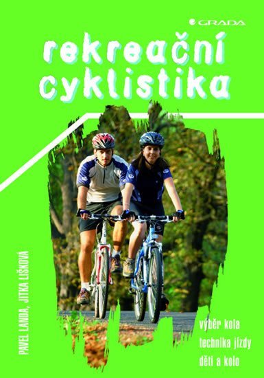 kolektiv autorů: Rekreační cyklistika