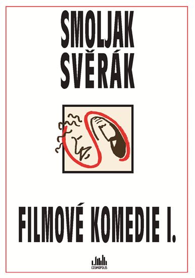 Svěrák Zdeněk: Filmové komedie S+S I. Svěrák Zdeněk: Filmové komedie S+S I.