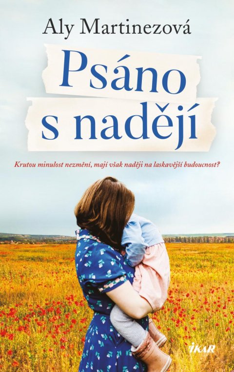 Martinezová Aly: Psáno s nadějí Martinezová Aly: Psáno s nadějí