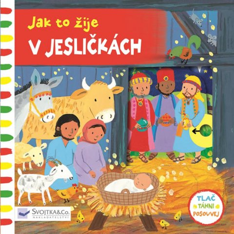 Bolamová Emily: Jak to žije v jesličkách Bolamová Emily: Jak to žije v jesličkách