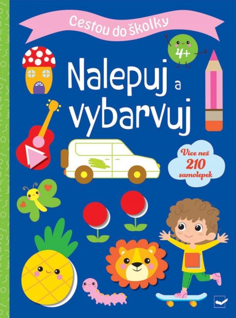 neuveden: Cestou do školky Nalepuj a vybarvuj 4+
