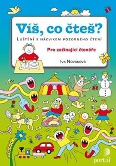 Nováková Iva: Víš, co čteš? - Luštění s nácvikem pozorného čtení