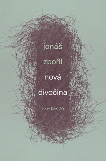 Zbořil Jonáš: Nová divočina Zbořil Jonáš: Nová divočina
