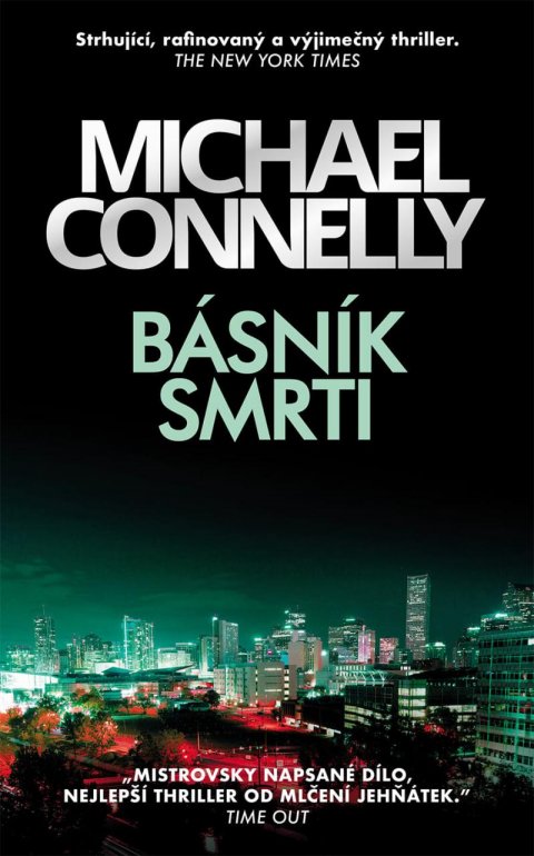 Connelly Michael: Básník smrti Connelly Michael: Básník smrti