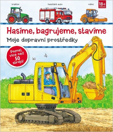 neuveden: Hasíme, bagrujeme, stavíme - Moje dopravní prostředky