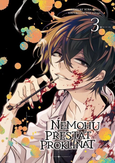 Koba Kensuke: Nemohu přestat proklínat 3