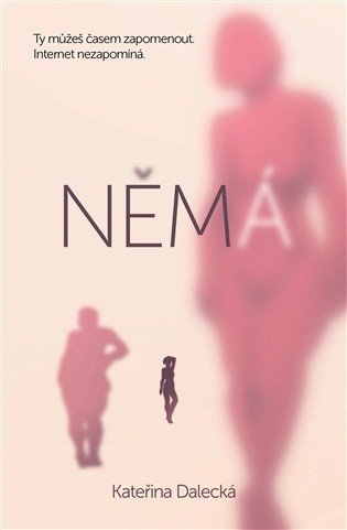 Dalecká Kateřina: Němá