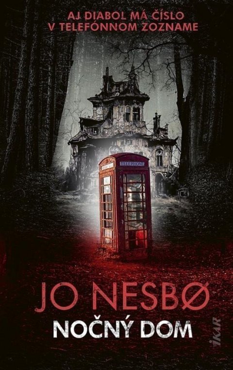 Nesbo Jo: Nočný dom (slovensky)