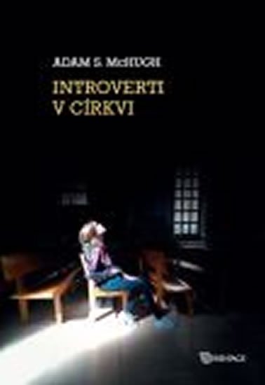 McHugh Adam S.: Introverti v církvi