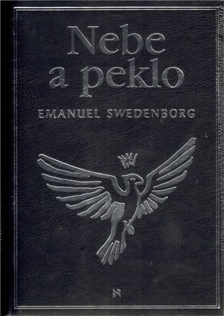 Swedenborg Emanuel: Nebe a peklo