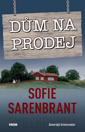 Sarenbrant Sofie: Dům na prodej