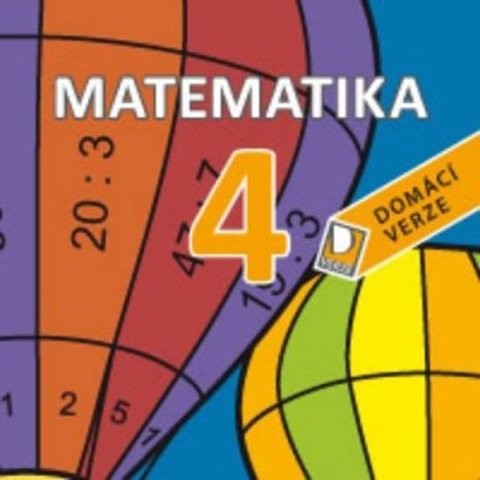 Šírová Marie: Interaktivní matematika 4 - Domácí verze