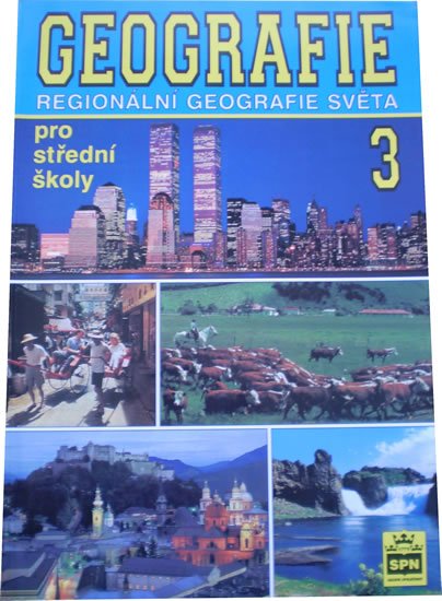 Voženílek Vít: Geografie pro střední školy 3 - Regionální geografie světa