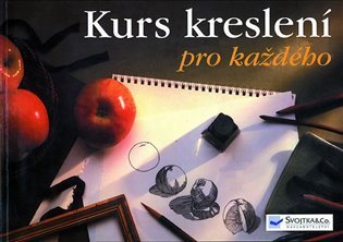 kolektiv autorů: Kurs kreslení pro každého