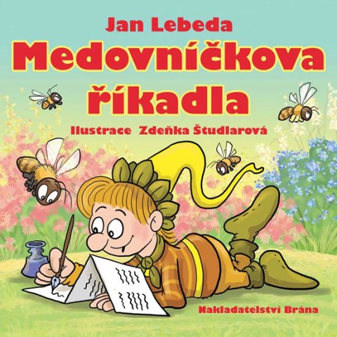 Lebeda Jan: Medovníčkova říkadla