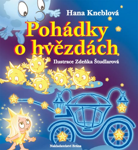 Kneblová Hana: Pohádky o hvězdách