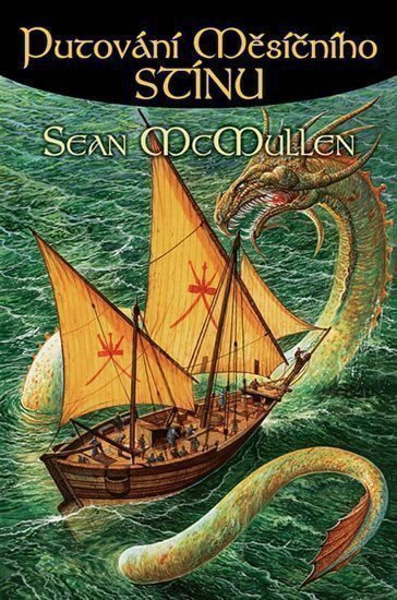 McMullen Sean: Putování měsíčního stínu