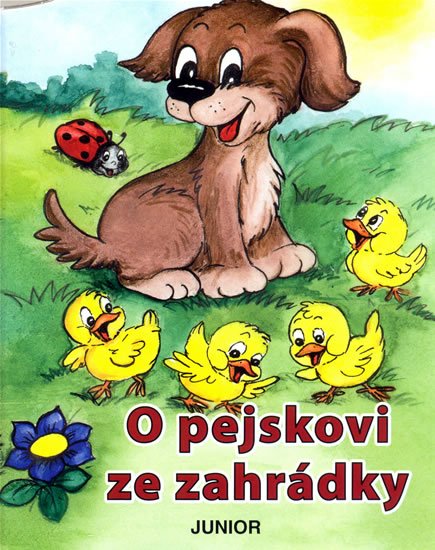 neuveden: O pejskovi ze zahrádky neuveden: O pejskovi ze zahrádky