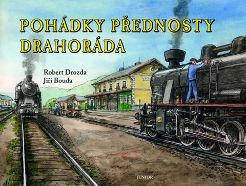 Drozda Robert: Pohádky přednosty Drahoráda Drozda Robert: Pohádky přednosty Drahoráda