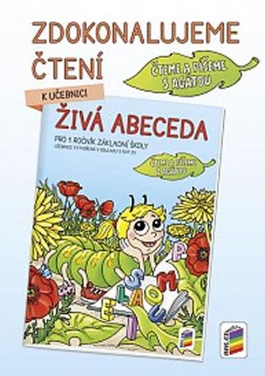 neuveden: Zdokonalujeme čtení k Živé abecedě
