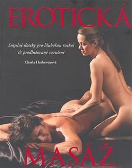 Hathawayová Charla: Erotická masáž