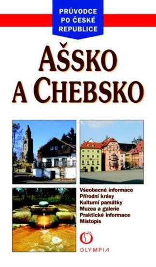 Vít Jaroslav: Ašsko a Chebsko - průvodce po ČR Vít Jaroslav: Ašsko a Chebsko - průvodce po ČR