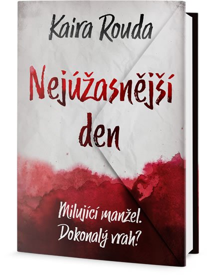Rouda Kaira: Nejúžasnější den - Milující manže. Dokonalý vrat? Rouda Kaira: Nejúžasnější den - Milující manže. Dokonalý vrat?