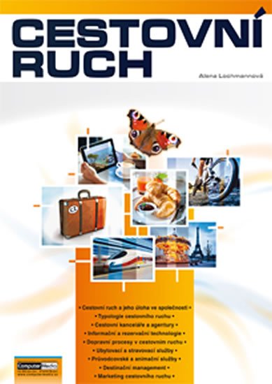 Lochmannová Alena: Cestovní ruch Lochmannová Alena: Cestovní ruch