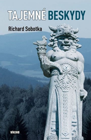 Sobotka Richard: Tajemné Beskydy Sobotka Richard: Tajemné Beskydy