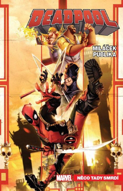 Duggan Gerry: Deadpool, miláček publika 3 - Něco tady smrdí Duggan Gerry: Deadpool, miláček publika 3 - Něco tady smrdí