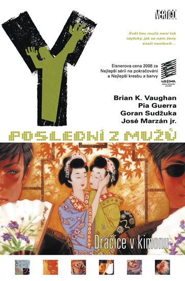 Vaughan Brian K.: Y: Poslední z mužů 8 – Dračice v kimonu