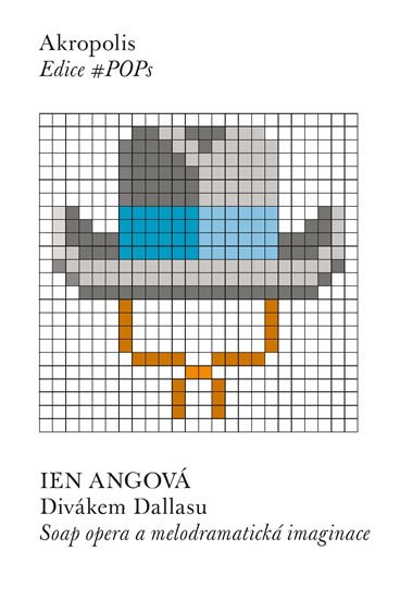 Angová Ien: Divákem Dallasu Angová Ien: Divákem Dallasu