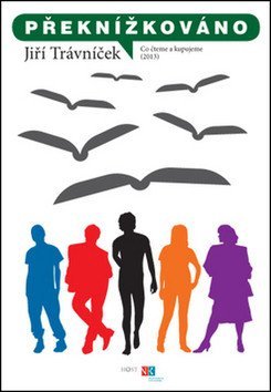 Trávníček Jiří: Překnížkováno