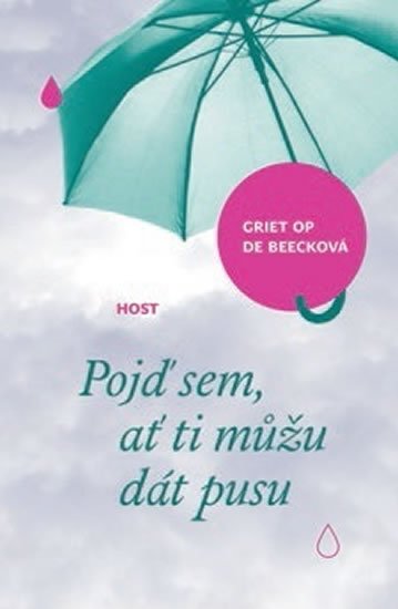 Op de Beecková Griet: Pojď sem, ať ti můžu dát pusu