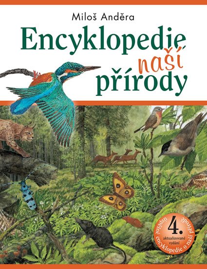 Anděra Miloš: Encyklopedie naší přírody