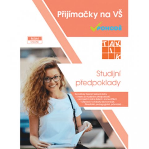 neuveden: Studijní předpoklady - Přijímačky na vysoké školy